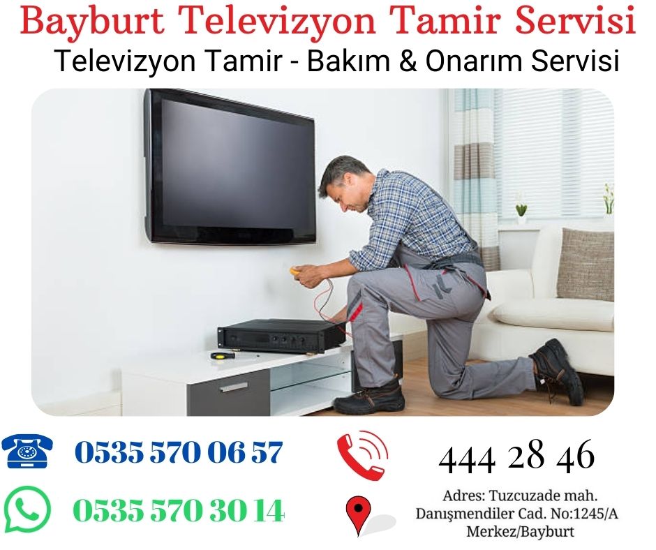 Bayburt Televizyon Tamiri